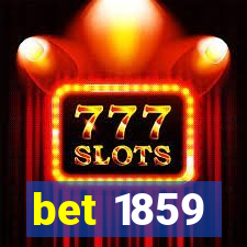 bet 1859